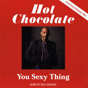 Hot Chocolate - You sexy thing 01