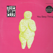 Tom Tom Club - You sexy thing 01