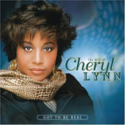 Cheryl Lynn · Got To Be Real