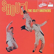 The Isley Brothers · Shout