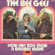 Bee Gees · How can you mend a broken heart