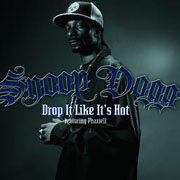 Snoop Dogg ft. Pharrell Williams · Drop it like it's hot