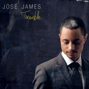 José James · Trouble 1