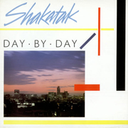 Shakatak -Day by day 01